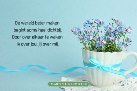 Een betere wereld - Dichtgedachten #594